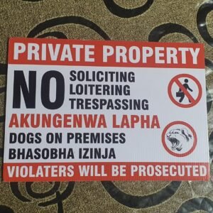 Private Property/ Dogs on Premises